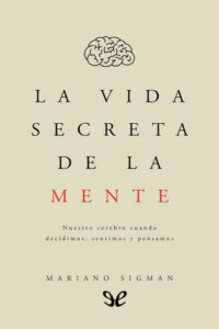 la vida secreta de la mente