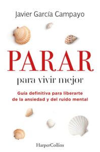 parar para vivir mejor