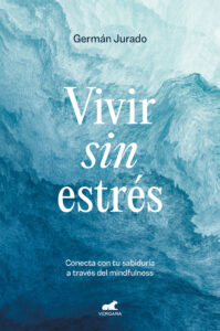 vivir sin estres